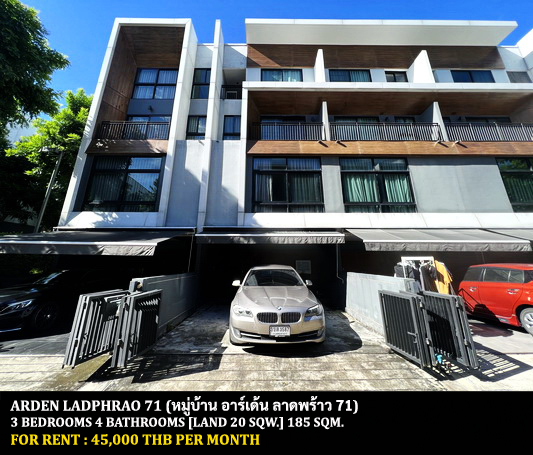 [ให้เช่า] FOR RENT ARDEN LADPRAO 71 / 3 bedrooms 4 bathrooms / 20 Sqw. 185 Sqm. **45,000** CLOSE TO CENTRAL EASTVILLE