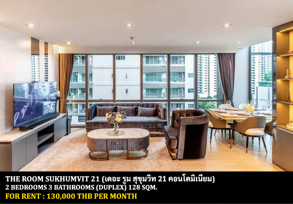 [ให้เช่า] FOR RENT THE ROOM SUKHUMVIT 21 / 2 bedrooms 3 Bathrooms / 128 Sqm. Duplex **130,000** LUXURIOUS CONDO CLOSE TO BTS ASOKE