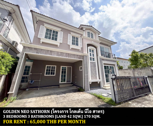 [ให้เช่า] FOR RENT GOLDEN NEO SATHORN / 3 bedrooms 3 bathrooms / 42 Sqw. 165 Sqm. **65,000** JUST 10 MIN FROM BTS WUTTAKAT